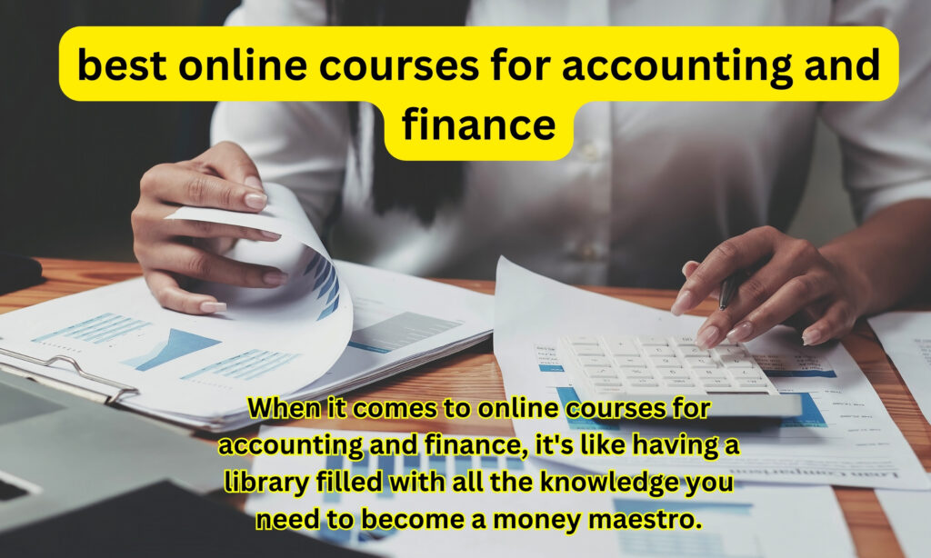 Best online courses for accounting and finance